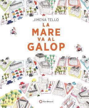 MARE VA AL GALOP, LA | 9788494648618 | TELLO, JIMENA