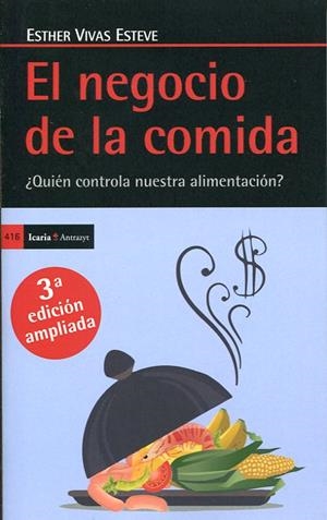 NEGOCIO DE LA COMIDA, EL (2A EDICIÓN) | 9788498887754 | VIVAS ESTEVE, ESTHER