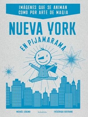 NUEVA YORK EN PIJAMARAMA | 9788484647973 | LEBLOND, MICHAEL
