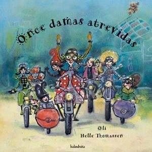 ONCE DAMAS ATREVIDAS | 9788484640868 | OLI