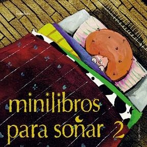 MINILIBROS PARA SOÑAR 2 | 9788484641513 | VARIOS AUTORES