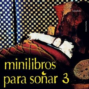 MINILIBROS PARA SOÑAR 3 | 9788484640493 | VARIOS AUTORES