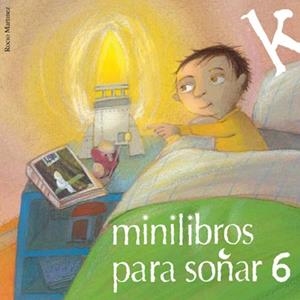 MINILIBROS PARA SOÑAR 6 | 9788484646358 | VARIOS AUTORES