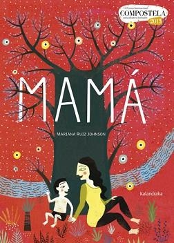 MAMÁ | 9788484648284 | RUIZ, MARIANA