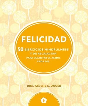 FELICIDAD | 9788416407330 | UNDER, ARLENE K.