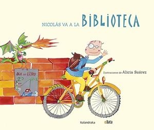 NICOLAS VA A LA BIBLIOTECA | 9788484643319 | ASOCIACIÓN BATA