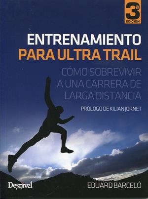 ENTRENAMIENTO PARA ULTRA TRAIL | 9788498293272 | BARCELÓ, EDUARD