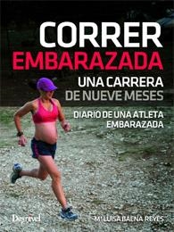 CORRER EMBARAZADA | 9788498293579 | BAENA REYES, Mª LUISA