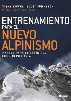ENTRENAMIENTO PARA EL NUEVO ALPINISMO | 9788498293975 | HOUSE, STEVE
