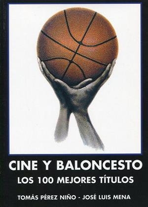 CINE Y BALONCESTO | 9788496613874 | PÉREZ NIÑO, TOMÁS