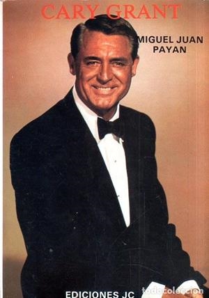 CARY GRANT. LA ELEGANCIA NATURAL | 9788495121097 | ROSS, EDWARD