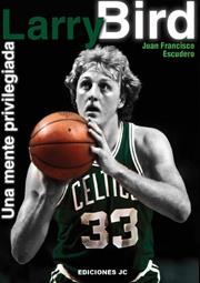 LARRY BIRD | 9788495121530 | ESCUDERO, JUAN FRANCISCO
