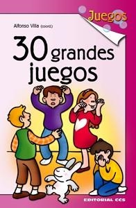 30 GRANDES JUEGOS | 9788483169094 | VILLA