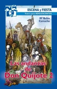 ANDANZAS DE DON QUIJOTE - 2, LAS | 9788498427776 | CAMACHO, Mª BELÉN