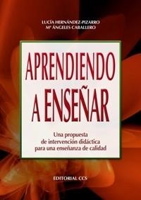 APRENDIENDO A ENSEÑAR | 9788498424447 | HERNÁNDEZ-PIZARRO, LUCÍA