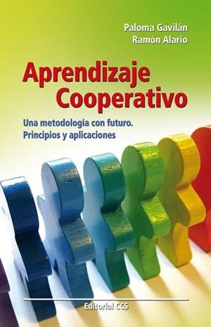 APRENDIZAJE COOPERATIVO. UNA METODOLOGIA CON FUTURO | 9788498424461 | GAVILÁN, PALOMA