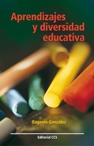 APRENDIZAJES Y DIVERSIDAD EDUCATIVA | 9788498420586 | GONZÁLEZ