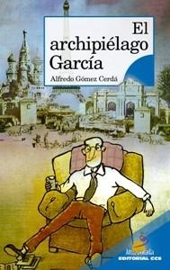 ARCHIPIELAGO GARCIA, EL | 9788498422733 | GÓMEZ CERDÁ, ALFREDO