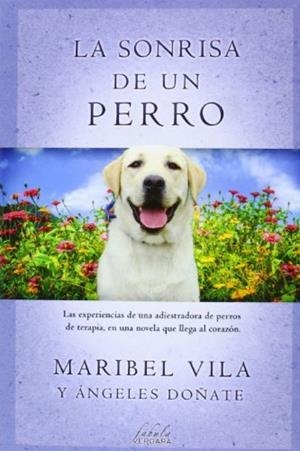 SONRISA DE UN PERRO, LA | 9788415420446 | DOÑATE, ANGELES