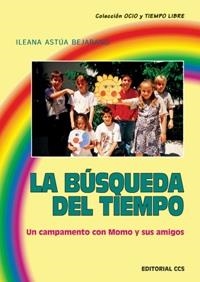 BUSQUEDA DEL TIEMPO. LA | 9788483162033 | ASTÚA BEJARANO