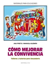 COMO MEJORAR LA CONVIVENCIA | 9788498423754 | PRIETO, ANA