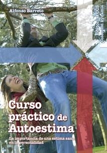 CURSO PRACTICO DE AUTOESTIMA | 9788498420777 | BARRETO, ALFONSO