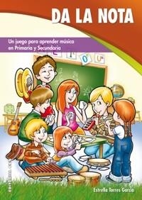 DA LA NOTA | 9788498421859 | TORRES GARCÍA, ESTRELLA