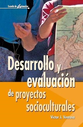 DESARROLLO EVALUACION PROYECTOS SOCIOCULTURAL | 9788483164105 | VENTOSA, VÍCTOR J.