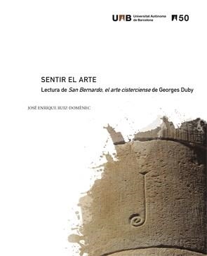 SENTIR EL ARTE | 9788449078545 | RUIZ-DOMNEC, JOSÉ ENRIQUE