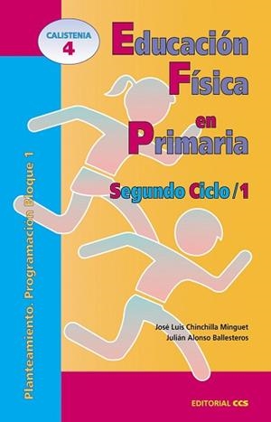 EDUCACION FISICA PRIMARIA-2º CICLO/1 | 9788483161333 | CHINCHILLA MINGUET