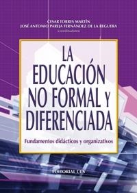 EDUCACION NO FORMAL Y DIFERENCIADA, LA | 9788498421057 | TORRES MARTÍN