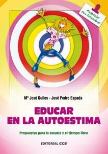 EDUCAR EN LA AUTOESTIMA | 9788483167373 | QUILES