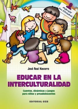 EDUCAR EN LA INTERCULTURALIDAD | 9788498420173 | REAL NAVARRO, JOSÉ