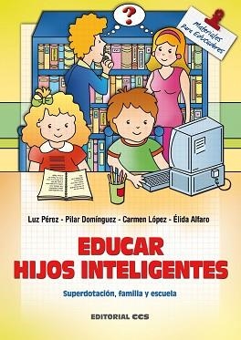 EDUCAR HIJOS INTELIGENTES | 9788483163047 | VARIOS AUTORES
