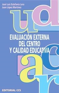 EVALUACION EXTERNA DEL CENTRO Y CALIDAD EDUCA | 9788483166710 | ESTEFANIA