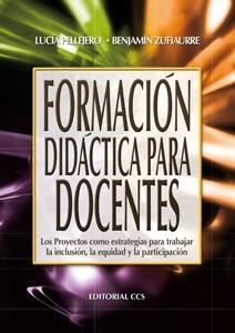 FORMACION DIDACTICA PARA DOCENTES | 9788498425024 | PELLEJERO, LUCÍA