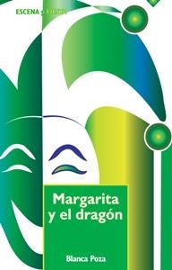 MARGARITA Y EL DRAGON | 9788483168127 | POZA, BLANCA
