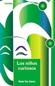 NIÑOS CURIOSOS, LOS | 9788483165669 | IRIARTE, PAZ