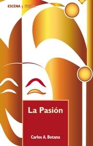 PASION, LA | 9788498422757 | BOTANA, CARLOS A.