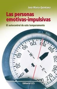 PERSONAS EMOTIVAS-IMPULSIVAS, LAS | 9788498426274 | QUINTANA CABANAS, JOSÉ MARÍA