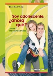 SOY ADOLESCENTE ¿AHORA QUE? | 9788498421774 | MARTÍ CHOLBI, GLORIA