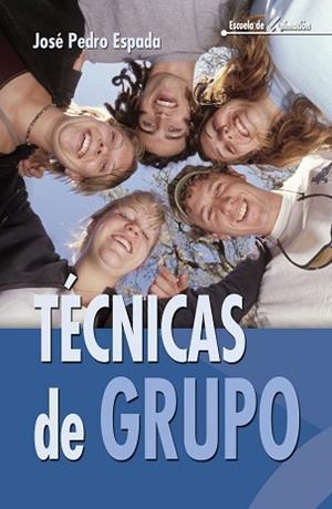 TECNICAS DE GRUPO | 9788483164167 | ESPADA SÁNCHEZ