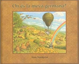 ON ES LA MEVA GERMANA? | 9788493782511 | NORDQVIST, SVEN