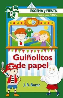 GUIñOLITOS DE PAPEL | 9788490234587 | BARAT DOLZ, JUAN RAMóN