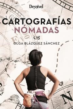 CARTOGRAFIAS NOMADAS | 9788498294019 | BLÁZQUEZ SÁNCHEZ, OLGA