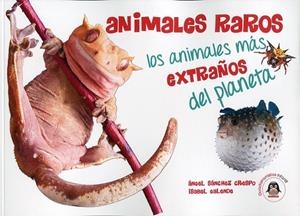 ANIMALES RAROS | 9788494708817 | SÁNCHEZ CRESPO, ÁNGEL