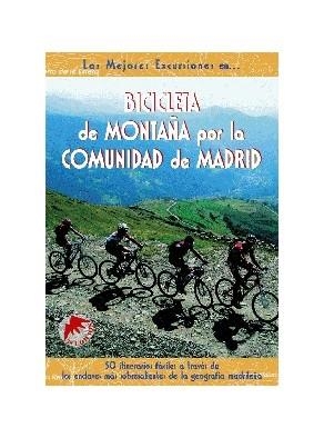 BICICLETA DE MONTAÑA POR LA COMUNIDAD DE MADRID | 9788495368331 | DELGADO