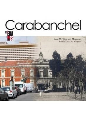 CARABANCHEL, ASI ERA Y ASI ES | 9788493944094 | SÁNCHEZ MOLLEDO, JOSÉ Mª