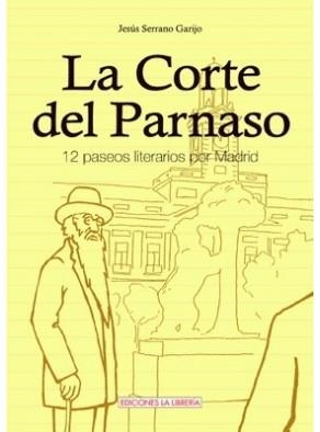 CORTE DEL PARNASO, LA | 9788496470798 | SERRANO GARIJO