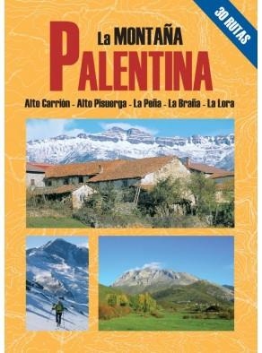 MONTAÑA PALENTINA. LA | 9788495368300 | DÍEZ, RAÚL/GARCÍA, BEGOÑA